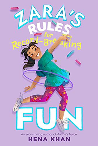 Cover of Zara’s Rules for Record-Breaking Fun