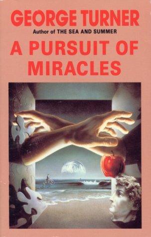 Cover of A Pursuit of Miracles