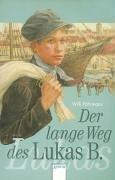 Cover of Der lange Weg des Lukas B.
