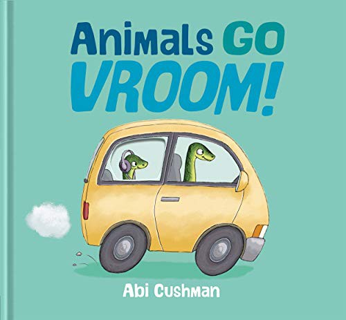 Cover of Animals Go Vroom!
