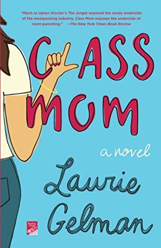 Cover of Class Mom