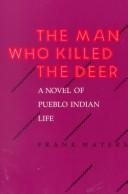 Cover of The Man Who Killed the Deer