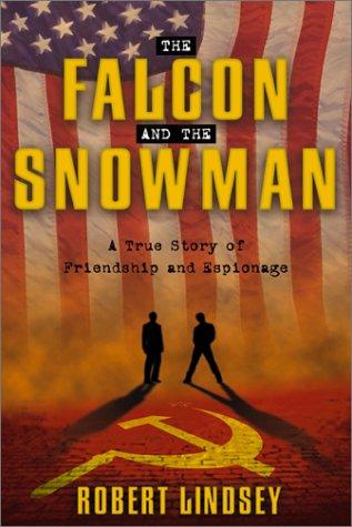 Cover of The Falcon and the Snowman