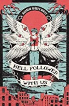 Cover of Hell Followed with Us