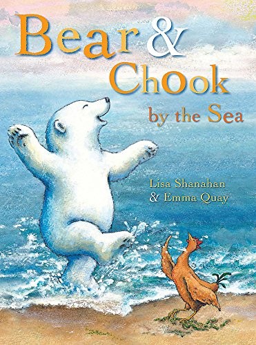 Cover of Bear & Chook by the Sea