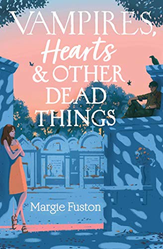 Cover of Vampires, Hearts & Other Dead Things