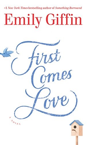Cover of First Comes Love