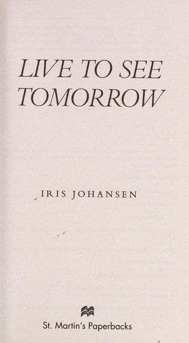 Cover of Live to See Tomorrow