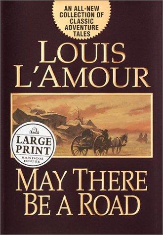 Cover of May There Be a Road