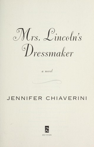 Cover of Mrs. Lincoln's Dressmaker