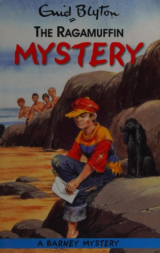 The Ragamuffin Mystery by Enid Blyton