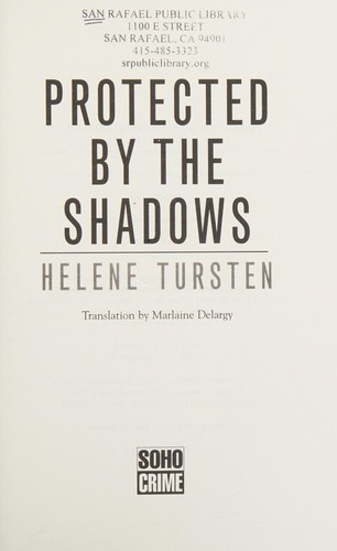 Protected by the Shadows by Helene Tursten