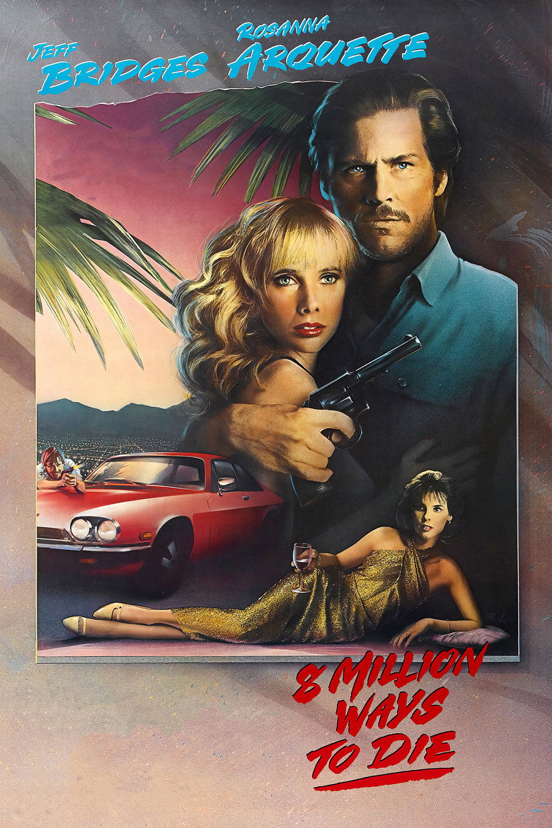 Poster for 8 Million Ways to Die