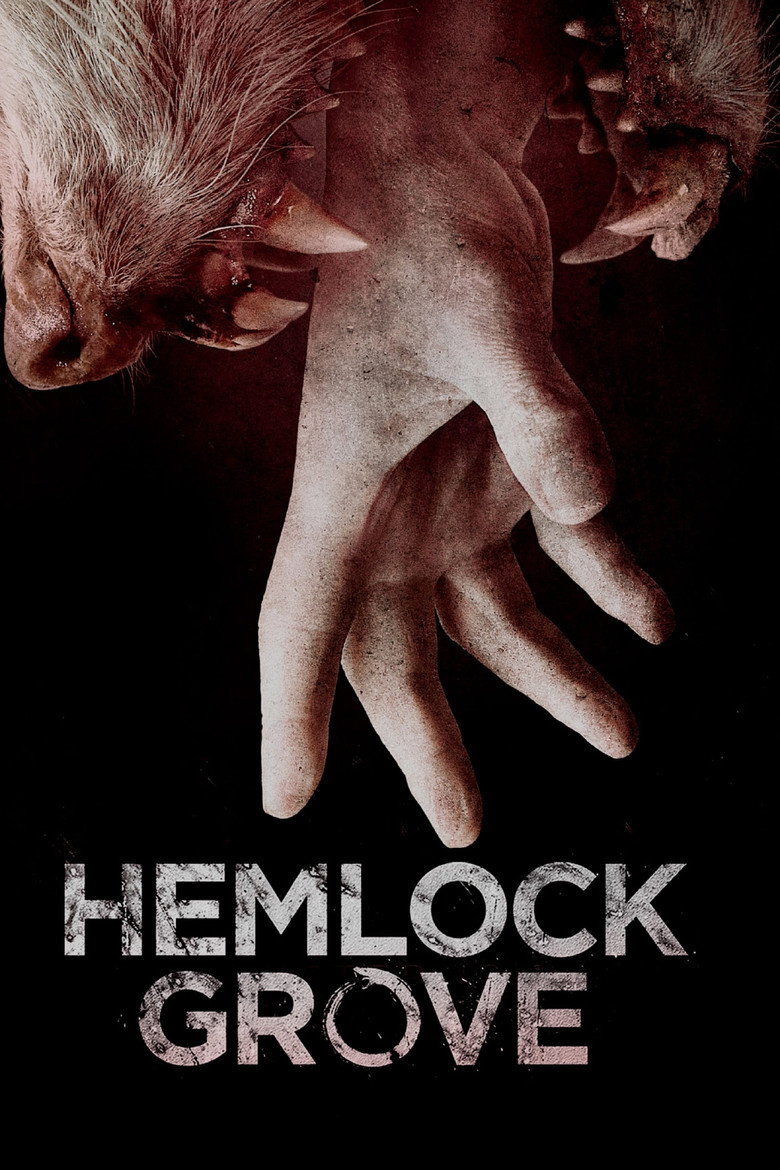 Poster for Hemlock Grove