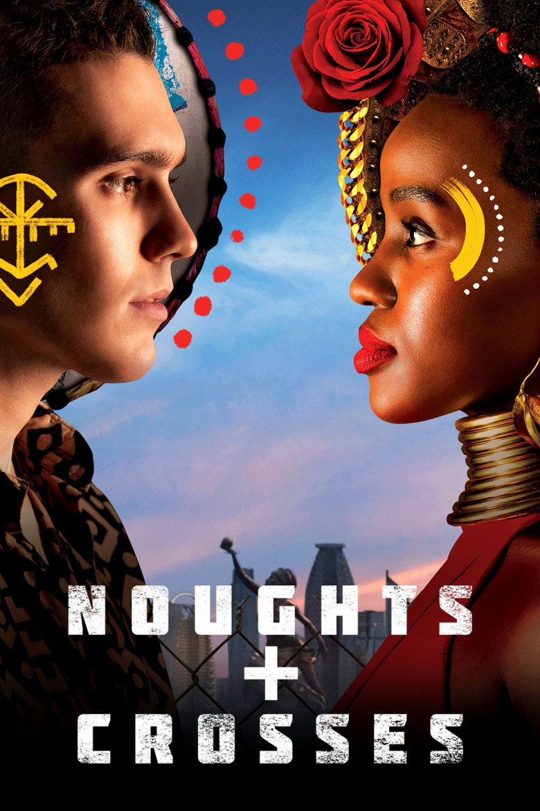 Poster for Noughts + Crosses