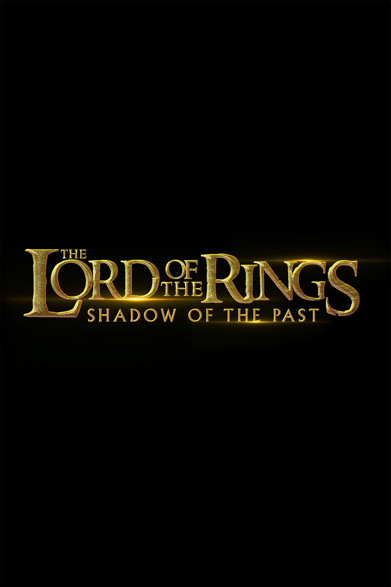 Poster for The Lord of the Rings: Shadow of the Past