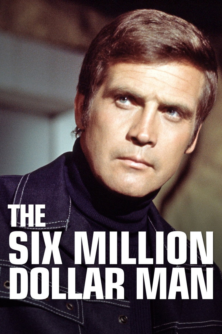 Poster for The Six Million Dollar Man