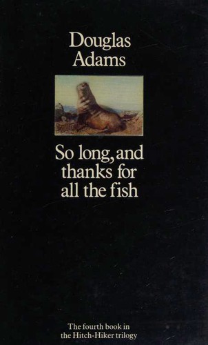 Cover of So Long, and Thanks for All the Fish