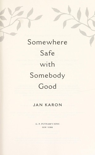 Cover of Somewhere Safe with Somebody Good