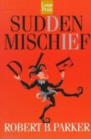 Cover of Sudden Mischief
