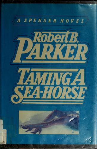 Cover of Taming a Sea-Horse