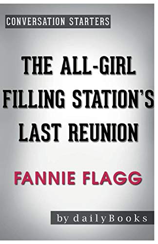 Cover of The All-Girl Filling Station's Last Reunion