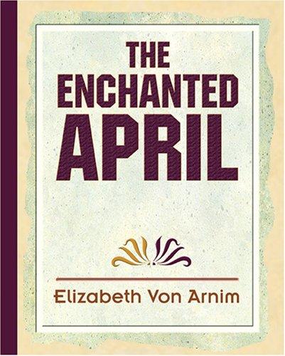 Cover of The Enchanted April