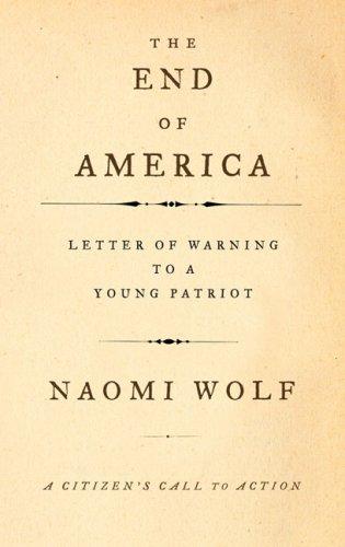 Cover of The End of America: Letter of Warning to a Young Patriot