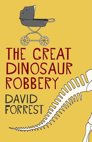 Cover of The Great Dinosaur Robbery