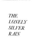 Cover of The Lonely Silver Rain