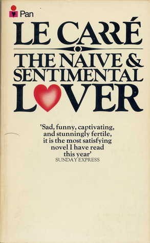 Cover of The Naive and Sentimental Lover
