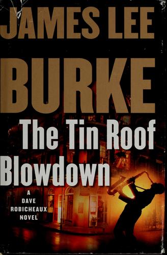 Cover of The Tin Roof Blowdown