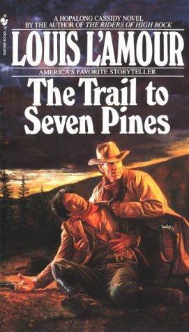 Cover of The Trail to Seven Pines