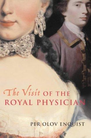 Cover of The Visit of the Royal Physician