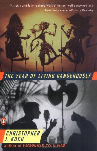 Cover of The Year of Living Dangerously