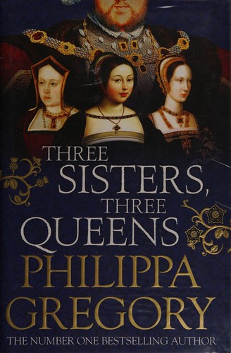 Cover of Three Sisters, Three Queens