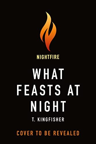 Cover of What Feasts at Night